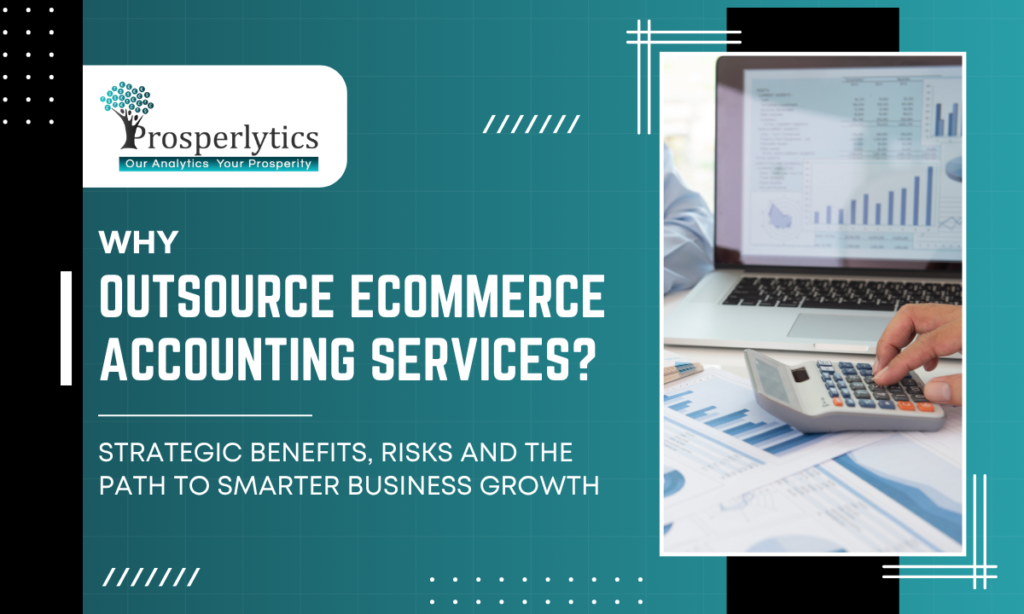 benefits-of-outsourcing-ecommerce-accounting-services